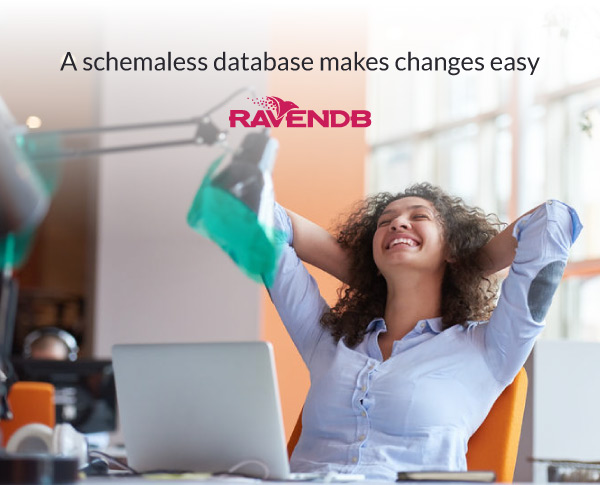 A schemaless database makes changes easy