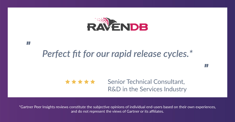 The RavenDB NoSQL Document Database makes development frictionless, reducing your software release cycle